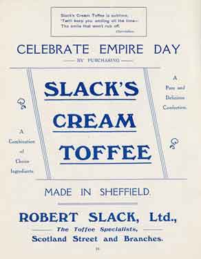 Advertisement: Celebrate Empire Day by purchasing Slack's cream toffee