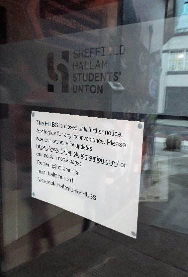 Covid-19 pandemic closure notice: Sheffield Hallam University Students Union (The Hubs), Paternoster Row