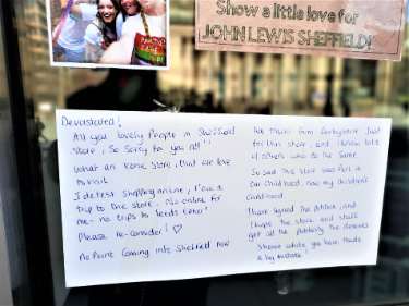 Closure of John Lewis, department store, Barkers Pool - message of support posted on the store entrance