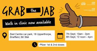 Covid-19 pandemic: Sheffield City Council graphic - Grab the Jab - walk in clinic now available, Zest Centre, 18 Upperthorpe
