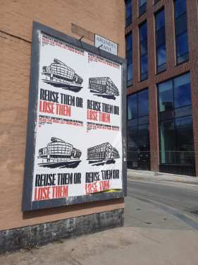 Poster on Arundel Lane in support of The Hubs Building, Students Union (former National Centre for Popular Music), Sheffield Hallam University, Paternoster Row