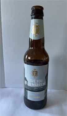 Beer bottle, 'I Love you will you marry me', brewed by Thornbridge, Riverside Brewery, Buxton Road, Bakewell