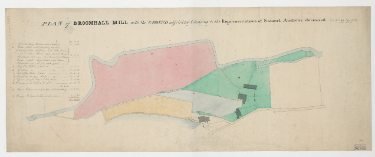 Plan of Broomhall Mill with the ground adjoining belonging to the representatives of Samuel Andrews deceased, [1828]