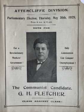 Front cover of election leaflet of George Henry Fletcher (1879 - 1958), Communist Party for Attercliffe Division in the Parliamentary Elections