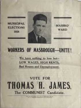 Election leaflet of Thomas H. James, Communist Party for Masborough Ward, Rotherham in the Municipal Elections