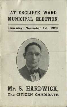 Election card of Mr S. Hardwick, The Citizen Candidate for Attercliffe Ward in the Municipal Elections
