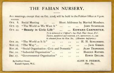 Programme of lecture for the Fabian Nursery, Oct-Dec [?1913], including Edward Carpenter lecture on “Beauty in Civic Life”, 22 Oct