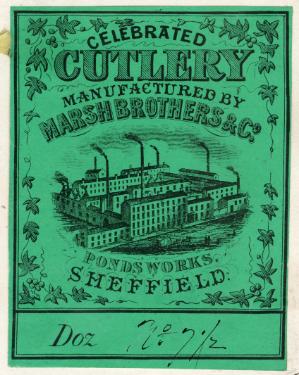 Label for celebrated cutlery, Marsh Brothers and Co. Ltd., steel manufacturers, Ponds Works, [Shude Lane], Sheffield], c.1873