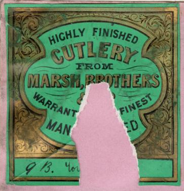 Label for highly finished cutlery from Marsh Brothers and Co.[Ltd., steel manufacturers, Ponds Works, Shude Lane, Sheffield]