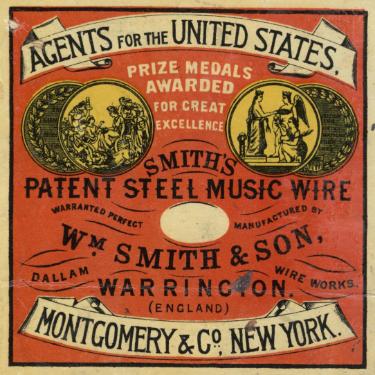 Label for Smith's patent steel music wire, manufactured by Wm. Smith and Son, Dallam Wire Works, Warrington, c.1904