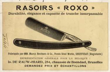 Adertisement for Roxo razors (French), Marsh Brothers and Co. [Ltd., steel manufacturers], Ponds Steel Works, [Shude Lane], Sheffield, c.1905