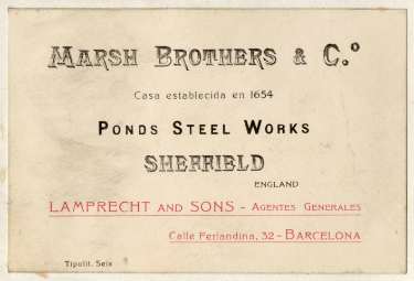 Label for Lamprecht and Sons, Calle Felandina, 32 - Barcelona [Spain], agents for Marsh Brothers and Co. [Ltd., steel manufacturers], Ponds Steel Works, [Shude Lane], Sheffield, c.1905