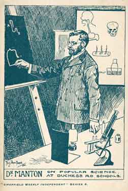 Dr. Manton, on popular science at Duchess Road Schools, by T. S. E. Crowther