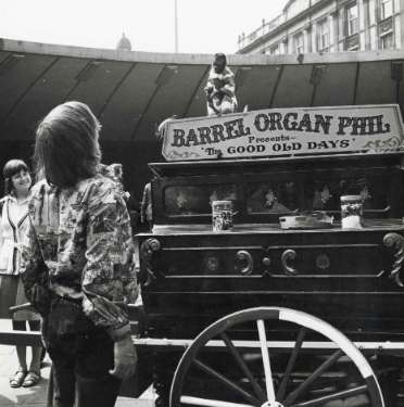 Barrel Organ Phil and his monkey (on top of the organ) Presents The Good Old Days in Castle Square (Hole in the Road)