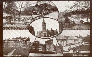 Composite postcard of Sheffield: clockwise top left, Stepping stones, Endcliffe Woods; Forge Dam; Firth Park; Botanical Gardens; the University [of Sheffield]; Wentworth Woodhouse and (centre) Town Hall