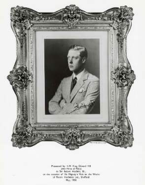 Portrait of the Prince of Wales [later King Edward VIII] presented to Sir Robert Hadfield, Bt., on the occasion of the royal visit to the Works of Messrs Hadfields Ltd.