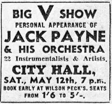 Advertisement for [V.E Day] Big V Show, with personal appearance of Jack Payne and his orchestra, City Hall