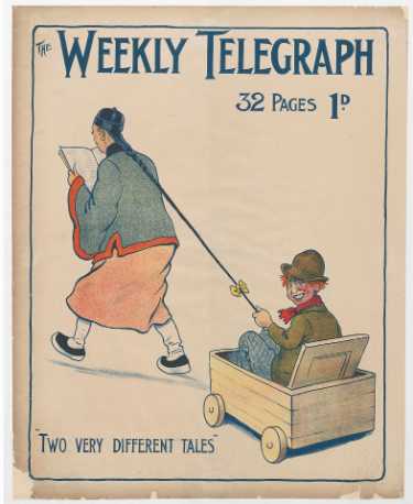 Sheffield Weekly Telegraph poster: Two very different tales