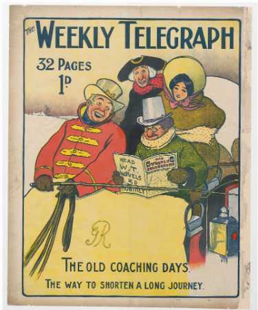 Sheffield Weekly Telegraph poster: The old coaching days. The way to shorten a long journey