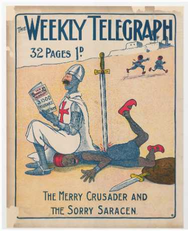 Sheffield Weekly Telegraph poster: The Merry Crusader and the Sorry Saracen
