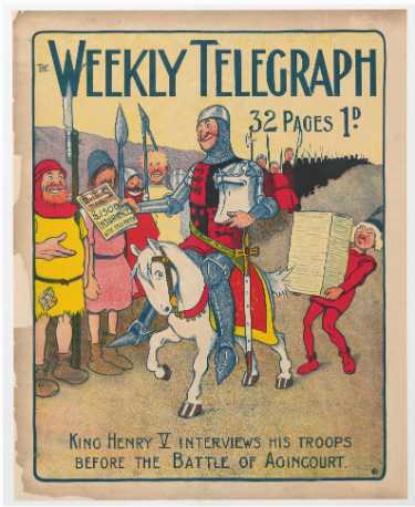 Sheffield Weekly Telegraph poster: King Henry V interviews his troops before the Battle of Agincourt