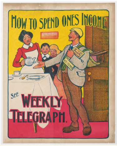 Sheffield Weekly Telegraph poster: How to spend ones income