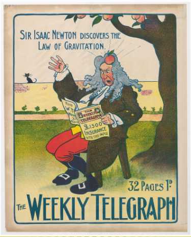 Sheffield Weekly Telegraph poster: Sir Isaac Newton discovers the law of gravitation