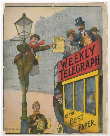 Sheffield Weekly Telegraph poster: The Weekly Telegraph is the best paper. Enterprising