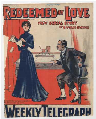 Sheffield Weekly Telegraph poster: Redeemed by love. New serial story by Charles Garvice