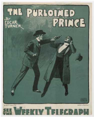 Sheffield Weekly Telegraph poster: The Purloined Prince by Edgar Turner