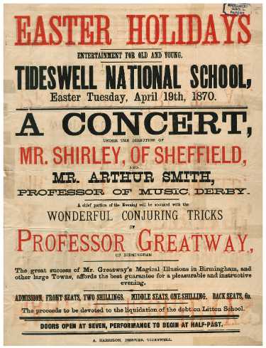 Poster advertising a concert, under the direction of Mr Shirley, of Sheffield, and Mr. Arthur Smith, Professor of Music, Derby: to be held in the Tideswell National School on Easter Tuesday