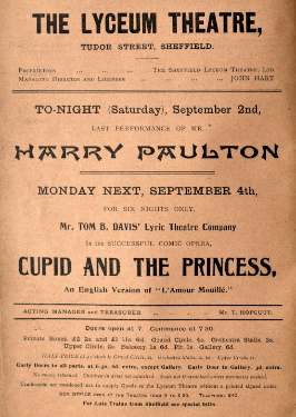 Advertisement for both the last performance of Mr Harry Paulton and the comic opera 'Cupid and the Princess' at the Lyceum Theatre, Tudor Street