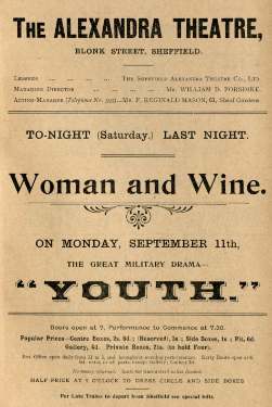 Advertisement for the last performance of 'Woman and Wine', Saturday, 9th September and the great military drama 'Youth', Monday 11th September, Alexandra Theatre, Blonk Street