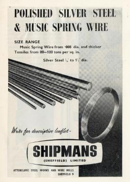 Advertisement for polished silver steel and music spring wire, Shipmans (Sheffield) Ltd., [wire and steel manufacturer],  Attercliffe Steel Works and Wire Mills, [Attercliffe Road]