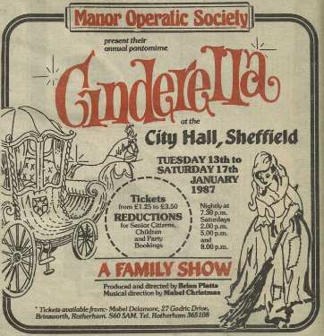 Advertisement for Manor Operatic Society's production of 'Cinderella' (annual pantomime), City Hall, Barkers Pool, 13 - 17 Jan 1987