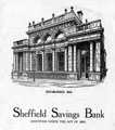 Sheffield Savings Bank, Norfolk Street, established 1819 Sheffield Savings Bank, Norfolk Street, established 1819