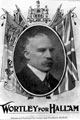 Charles B. Stuart-Wortley (1851-1926), 'Wortley for Hallam Election Candidate' c. 1900