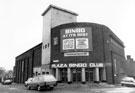 Plaza Bingo Club, formerly The Plaza Cinema, junction of Richmond Road and Bramley Lane. Opened 27 December 1937, seating just over 1100. Closed 29 September 1963. Reopened 2 October 1963 as a bingo hall