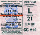 Ticket for the friendly match, Sheffield Wednesday v Santos at Hillsborough Football Ground