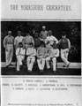 The Yorkshire Cricketers, includes four players from Sheffield, J. Rowbotham, G. Ullyett, ? Pinder and T. Armitage