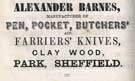 Alexander Barnes, spring knife manufacturer, Clay Wood, Park from an advertisement in Melville Co.'s Commercial Directory of Sheffield