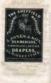J. Jones and Son, silk mercers, wholesale and retail drapers, the Sheffield Furnishing Watrehouse, 63 Market Place