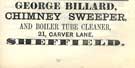 George Billard, chimney sweep and boiler and tube cleaner, 21 Carver Lane