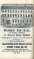 Walker and Hall, electro plated and nickle silver, spoon, forks etc., Electro Works, No. 11 Howard Street Walker and Hall, electro plated and nickle silver, spoon, forks etc., Electro Works, No. 11 Howard Street