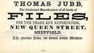 Thomas Jubb, file manufacturer, New Queen Street 