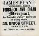 James Plant, tobbacco and cigar merchant, No. 28 Union Street