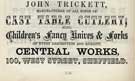 John Trickett, cutlery manufacturer, Central Works, No. 100 West Street