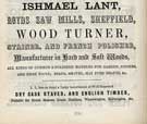 Ishmael Lant, wood turner etc., Royds Saw Mills, Attercliffe Road, Attercliffe