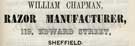 William Chapman, razor manufacturer, No. 119 Edward Street