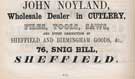 John Noyland, cutlery dealer, No. 76 Snig Hill